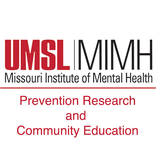 Logo of UMSL Missouri Institute of Mental Health with text: Dedicated to Prevention Research and Community Education.