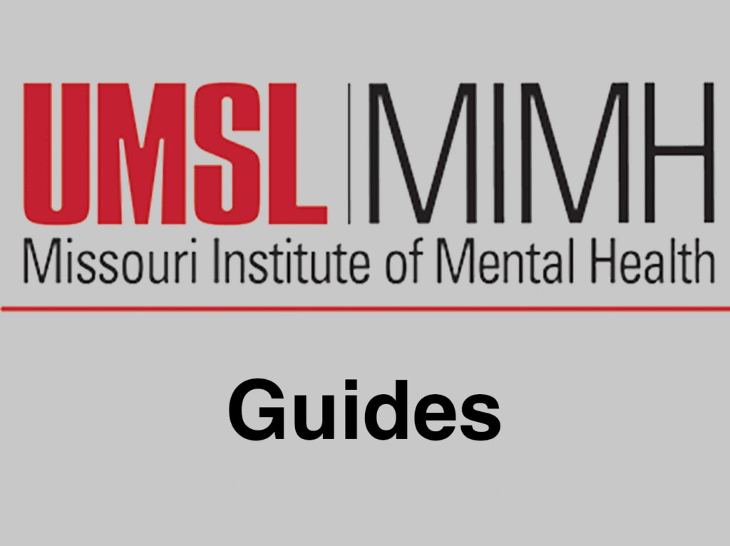 Logo of UMSL MIMH (Missouri Institute of Mental Health) on a gray background, with the word Guides in bold black text below the logo.